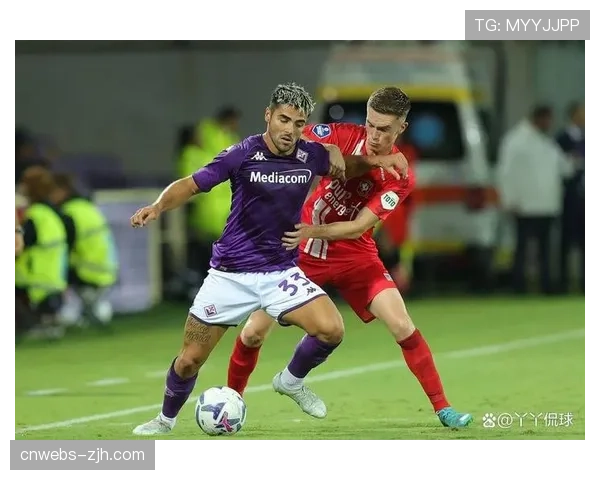 欧协联焦点战前瞻：佛罗伦萨对阵阿斯顿维拉，意英足球对话